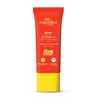 Aqualogica Detan+ Oil Balance Fluid Sunscreen for Oily Skin - 50 g | Ultra-Light Fluid Texture | SPF 50+ PA++++ UVA & UVB Protection | Reduces Tan | Oil Free | Balances Excess oil | Non Greasy | No White Cast | For Men & Women