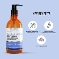 Dr. Sheth's Tea Tree & Lactic Acid Body Lotion- 300 ml | Treats Body Acne | Moisturizes and Light Weight | Exfoliating and Non Sticky