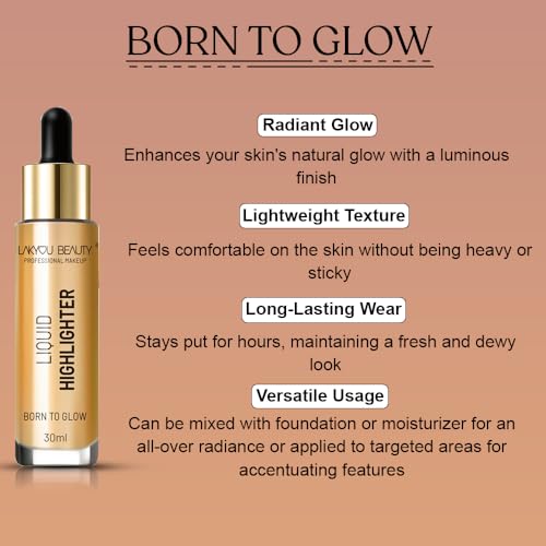 Lakyou Beauty Born to Glow Liquid Highlighter | Gold | 30ml | Radiant Luminous Finish | Buildable & Long-Lasting