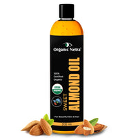Organic Netra Sweet Almond Oil for Hair and Skin | Pure and Safe | Nourishes Dry and Dull Hair | Enrich with Vitamins and Minerals | Paraben Free | For All Skin Types - 200 ml