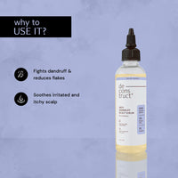 Deconstruct Anti-Dandruff Scalp Serum|Contains 2% Salicylic Acid + 1% Prebiotic + 0.5% Piroctone Olamine|Dandruff Remover|Sulphate&Paraben Free - 100Ml,130 Grams