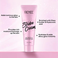 RENEE Strobe Cream, Dewy Finish Highlighter for Face, Smoothens, Plumps & Hydrates Skin, Instant Luminous Glow, Hyaluronic Acid & Shea Butter Infused, Illuminating Makeup Base for All Skin Types 30ml
