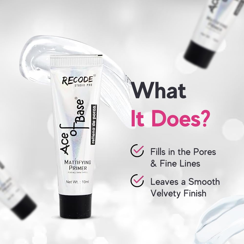 Recode Ace of Base Mattifying Primer for Face Makeup 10ml | Applicable on Oily & Dry Skin | Blurs Fine Lines, Wrinkles & Pores