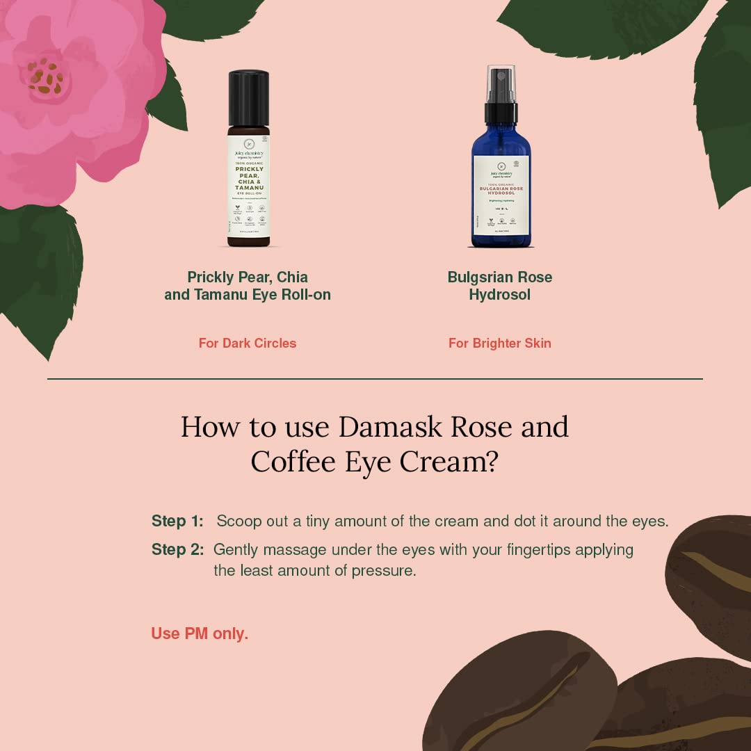 Juicy Chemistry Damask Rose & Coffee Under Eye Cream, 5 g, Caffeine-rich Eye Cream for Dark Circles, Fine Lines & Puffy Under Eyes - Certified Organic Night Eye Cream