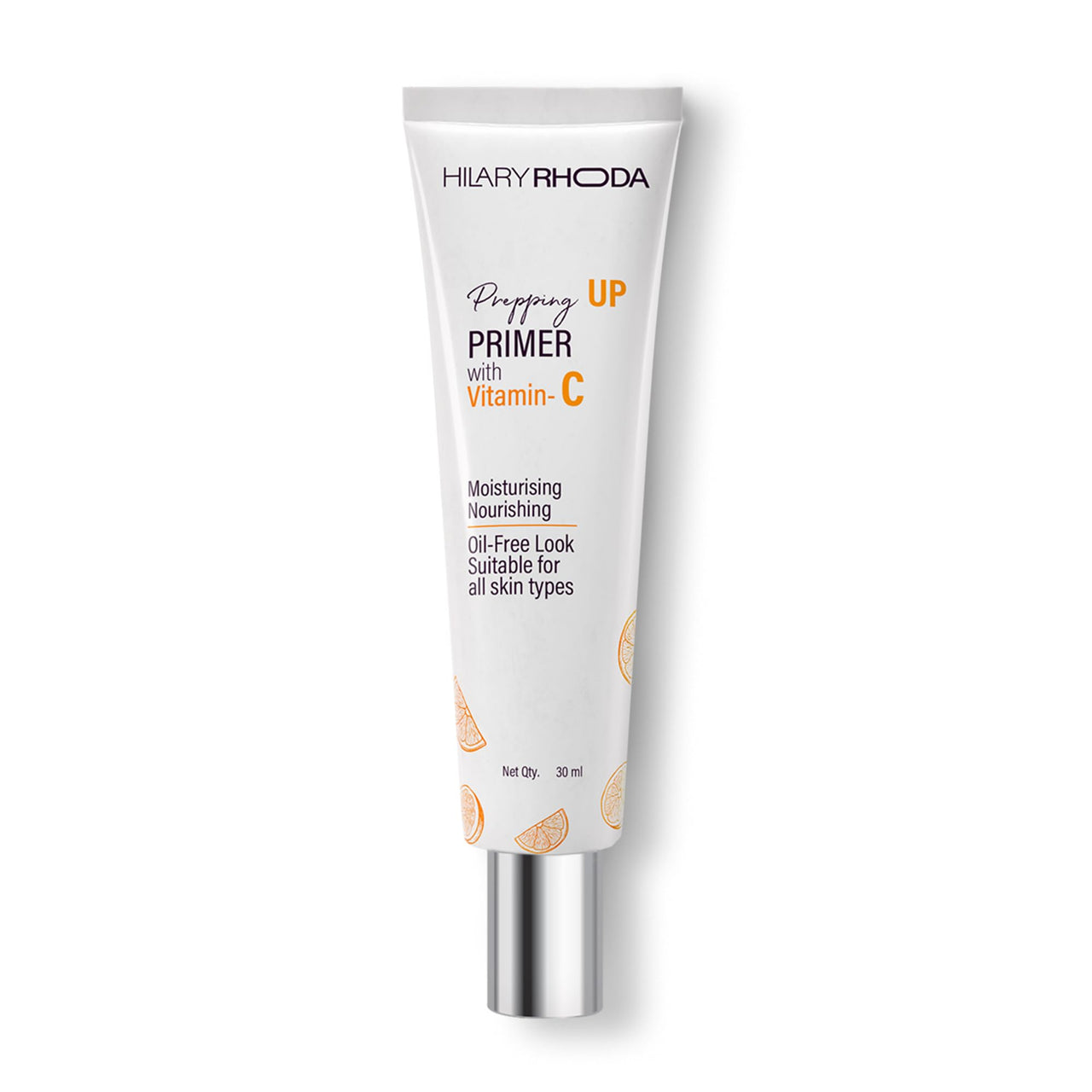 Hilary Rhoda Prepping UP PRIMER with Vitamin C | Pore Minimizer & Blur Primer | Oil Control & Suitable for All Skin Types | Infused with Vitamin C | 30 ml