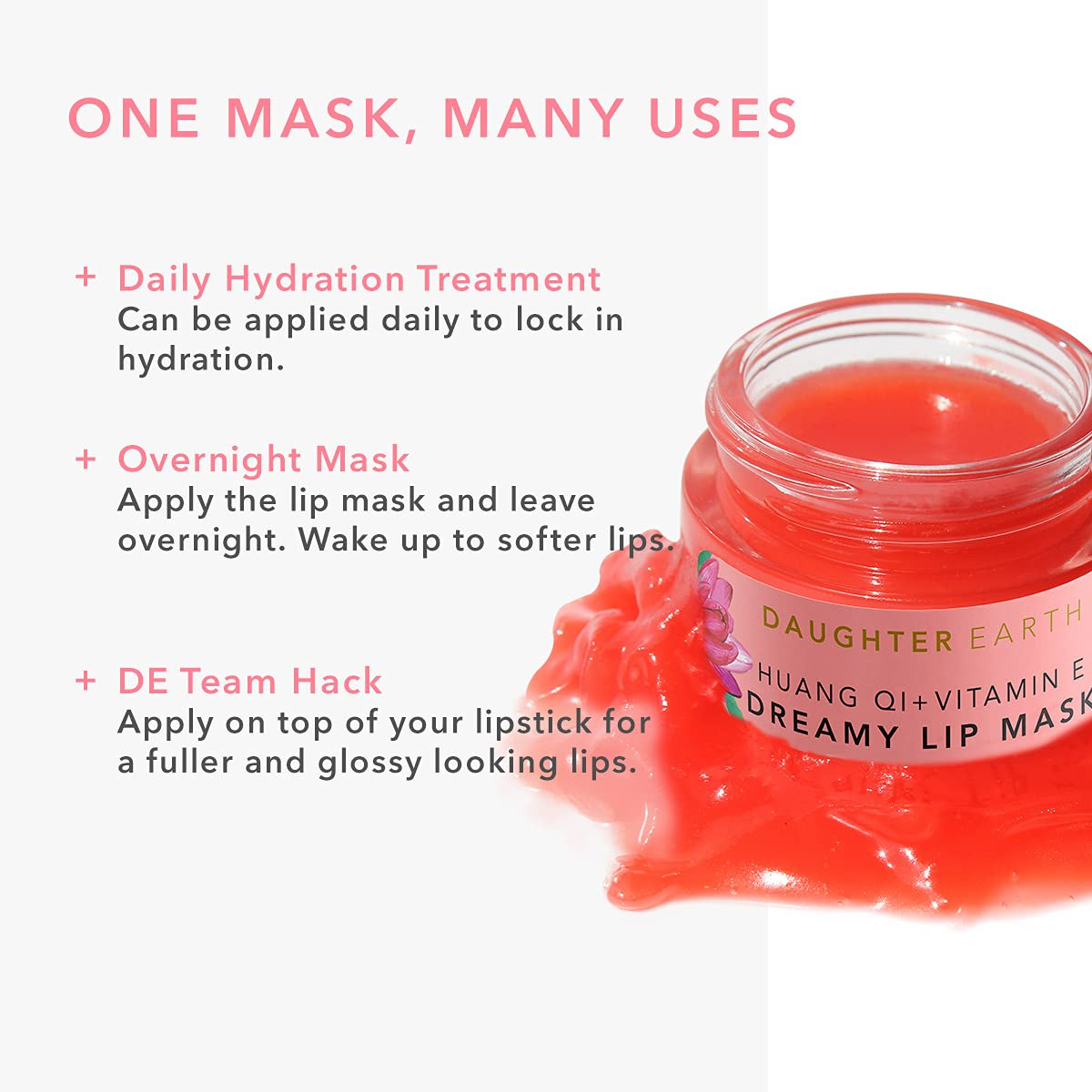 DAUGHTER EARTH Dreamy Lip Mask | Lip Balm With Vitamin E and Huang Qi | Pink Glossy Finish | Smoothens Nourishes & Moisturize | Hydration Lock Primer For Plump Lips| Overnight Mask For Softness| 15 gm