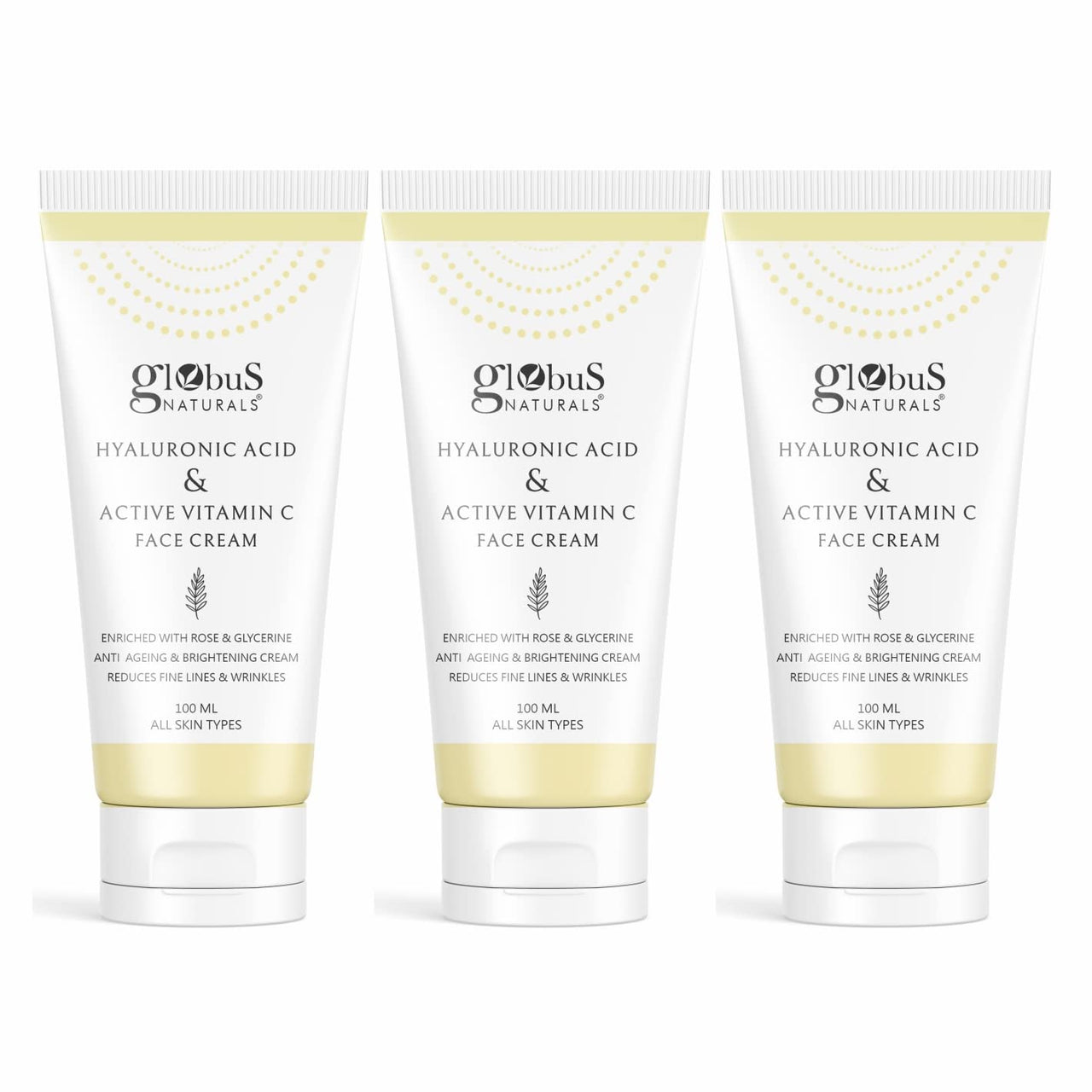 Globus Naturals Hyaluronic Acid & Vitamin C Anti Ageing Face Cream, Enriched with Rose & Glycerine, Skin Lightening & Brightening Formula, 100 ml, Pack Of 3