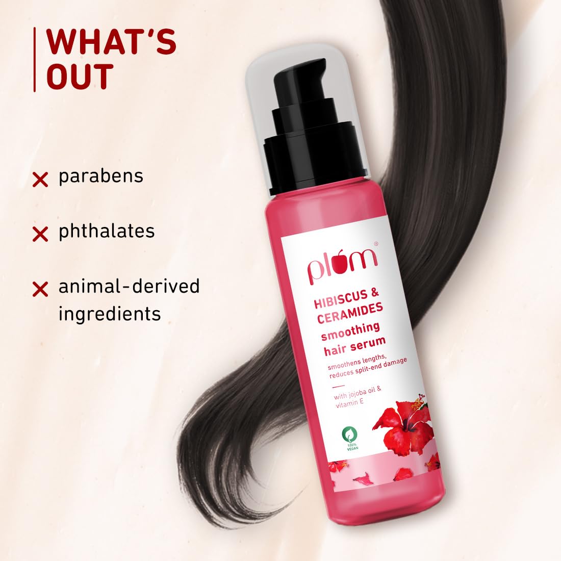 Plum Hibiscus & Ceramides Smoothing Hair Serum | Enriched with Jojoba Oil & Vitamin E | Nourishing Formula for Long, Frizz-Free Hair | Suitable for All Hair Types | 100% Vegan & Cruelty-Free | 75ml
