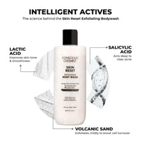 Conscious Chemist® Skin Reset Exfoliating Bodywash | 300ml | 1% Salicylic Acid Shower Gel with Volcanic Sand & Lactic Acid | Exfoliates, Clears Body Acne, Smooths Bumpy Skin | For Keratosis Pilaris & Strawberry Legs | Men & Women, Suitable for All Skin Ty