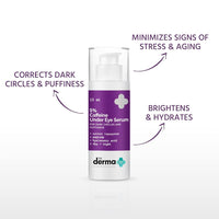 The Derma Co 5% Caffeine Under Eye Serum with Retinol & Peptide for Dark Circles & Puffiness Treats Dark Circles | Fights Signs Of Aging