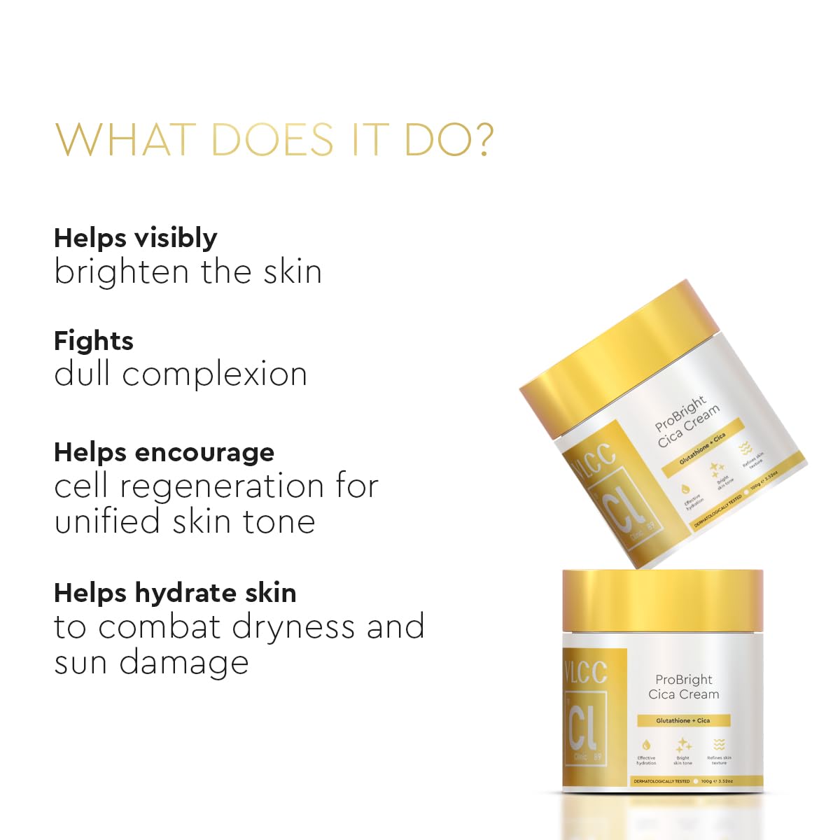 VLCC Clinic ProBright Cica Cream - 100g | Brightening Cream with Cica and Glutathione | Skin Brightening and Lightening Moisturizer | Suitable for All Skin Types | Skin Brightening & Revival