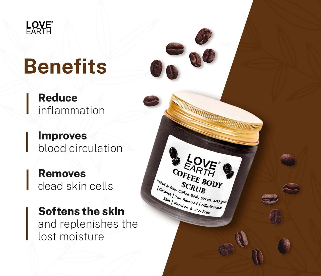 Love Earth Coffee Body Scrub With Organic Shea Butter & Vitamin E For Skin Moisturization & Tan Removal For Soft-Smooth Skin | Bathing Scrub with Coconut Oil | All Skin Types 100gm