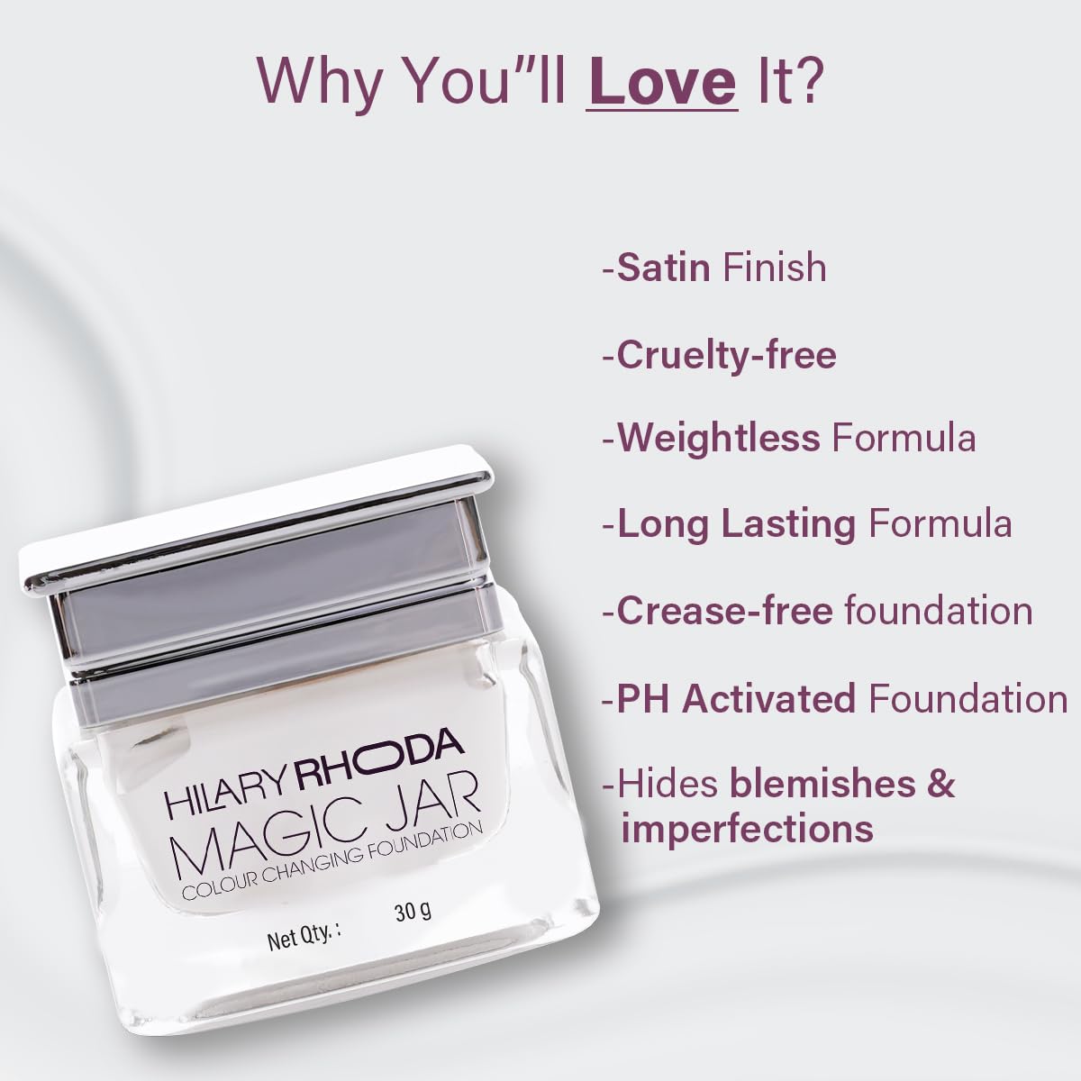 Hilary Rhoda Magic Jar Colour Changing Foundation Cream For All Skin Types | Buildable Coverage | Long Lasting & Weightless Formula | Crease-Free Foundation | Cruelty-Free | Satin Finish | 30G