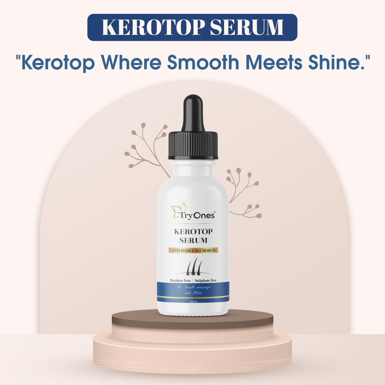 TryOnes Professional Hair Serum for Frizzy Hair||Serum for Women & Men||All Hair Types for Frizz-free, Smooth & Glossy Hair||Kerotop Hair Fall Serum_30ML