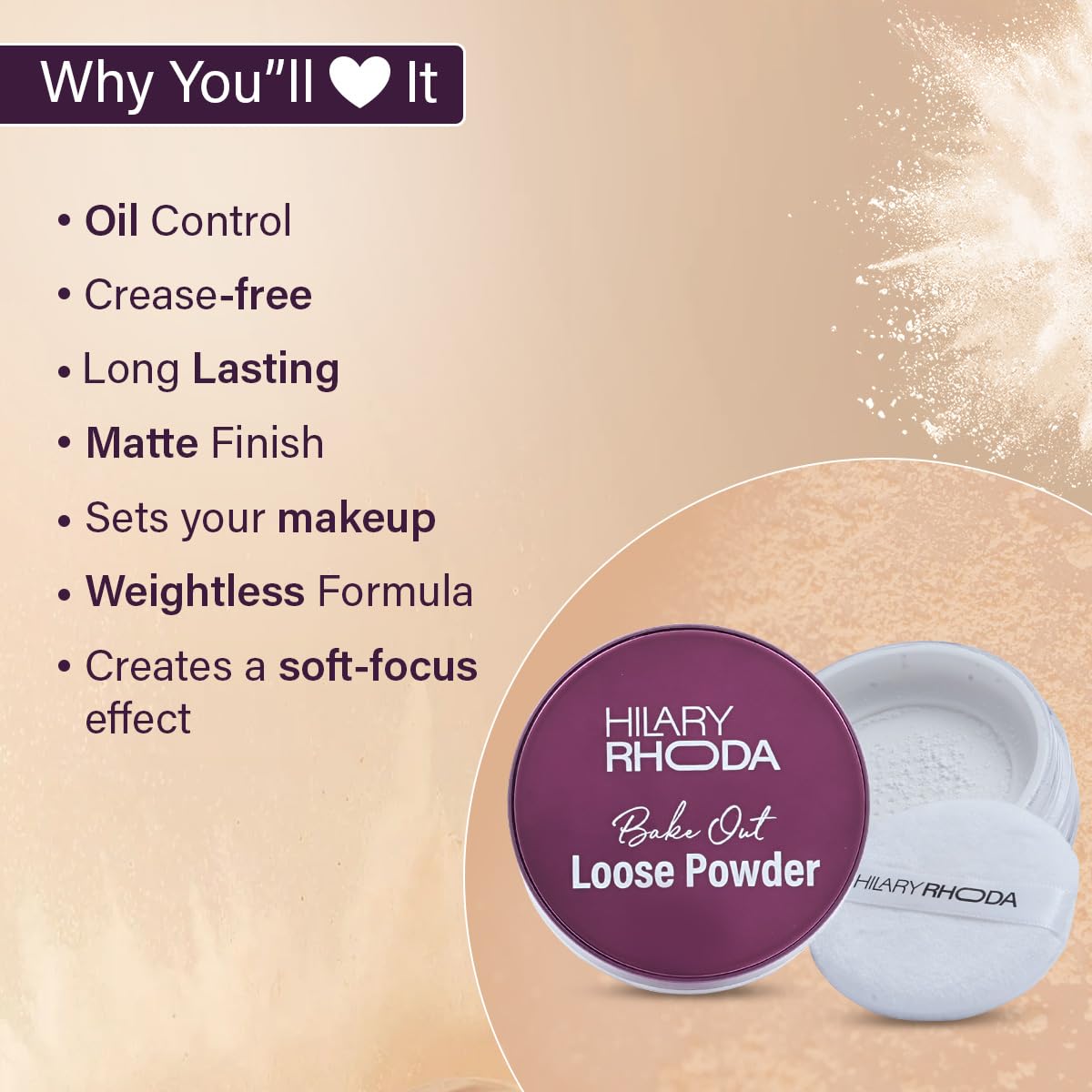 Hilary Rhoda Bake Out Loose Powder | Setting Loose Powder for Face | Matte Finish & Lightweight Loose Powder | Hides Imperfections | Oil Control Formula | 10gm (Tanslucent | Shade 01)