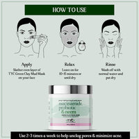 TYC Green Clay Face Mask With Niacinamide, Probiotics, Neem | Anti-Acne And Pore Cleansing Clay Mask For Oily, Acne-Prone Skin And Helps To Reduce Excess Oil | 100 gm Pack Of 1