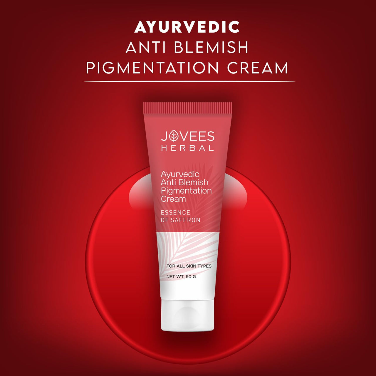 Jovees Herbal Anti Blemish Pigmentation Cream with the Essence of Saffron | Reduces Dark Spots, Pigmentation & Blemish | For All Skin Types | 60gm