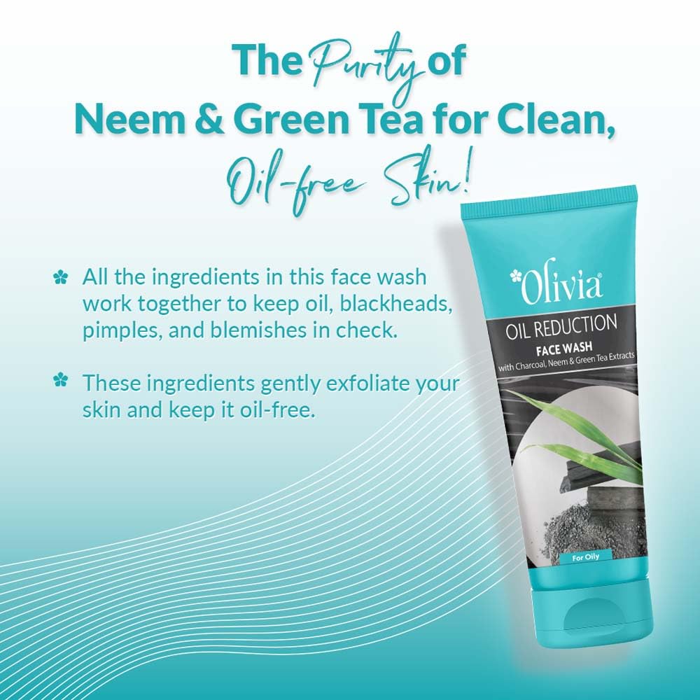 Olivia Oil Reduction Face Wash With Charcoal Neem And Green Tea Extracts | Face Wash For Oily, Sensitive & Normal Skin | Reduces Blemishes & Breakouts, Paraben Free - 100Ml