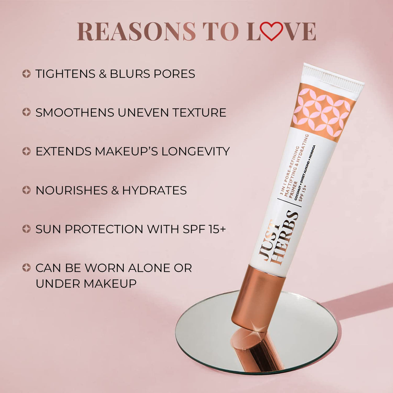 Just Herbs 3 in 1 Pore-Refining,Minimizer Mattifying & Hydrating Primer for Face Makeup Normal Oily,Dry and Combination Skin Types 20g