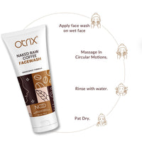 Otrix Naked Raw Coffee Face Wash –| Raw Coffee + Catechins | Exfoliating Cleanser to Revitalize & Nourish Dull Skin – For Men & Women – 100ml