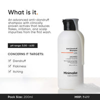 Minimalist Anti-Dandruff Shampoo | With Salicylic Acid, Climbazole & Piroctone Olamine | Remove Flakes, Soothes Itchy Scalp & Reduces Dandruff | Sulphate-Free | Fragrance-Free | Suitable for All Hair Types | For Men & Women | 200 ml