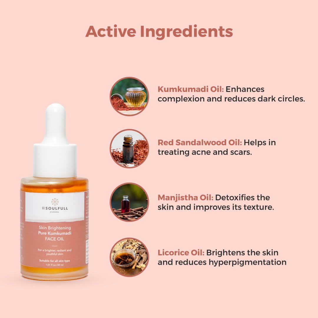 Be Soulfull Skin Brightening Pure Kumkumadi Face Oil for brighter radiant, and youthful skin - 30ml/