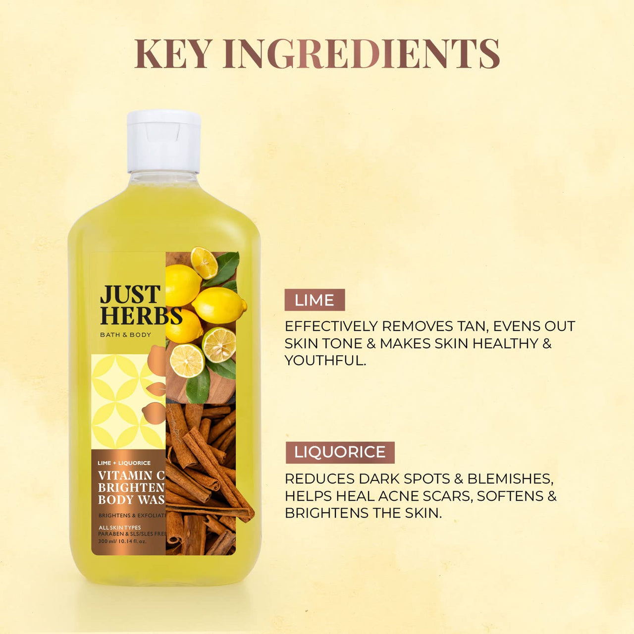 Just Herbs Vitamin C Brightening Body Wash with Lime and Liquorice for Men & Women | Hydrates Skin, Reduces Hyperpigmentation & Maintains pH Level | Suits All Skin Types- 300 ml