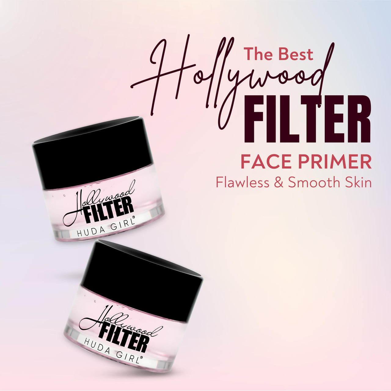 HUDA GIRL Hollywood Filter Primer for Face - Illuminator for Face Makeup Glow & Pore Minimizer Primer for All Skin Types, Get Hydrated Flawless, Smooth Skin - Blurs Fine Lines, Wrinkles