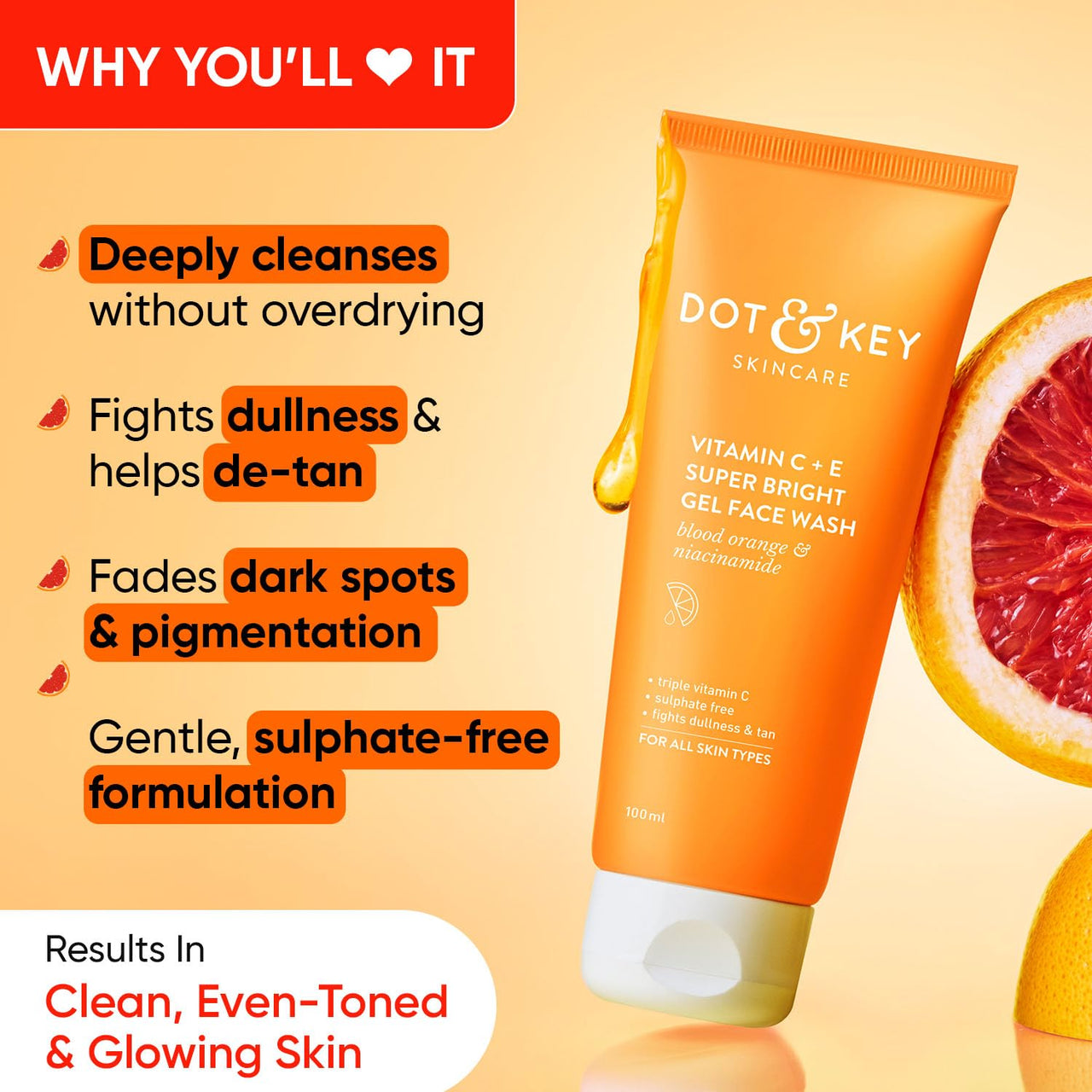 DOT & KEY Vitamin C + E Super Bright Gel Face Wash For Glowing And Brightening Skin | All Skin Types|With Triple Vitamin C| Face Wash For Women & Men|100 Ml
