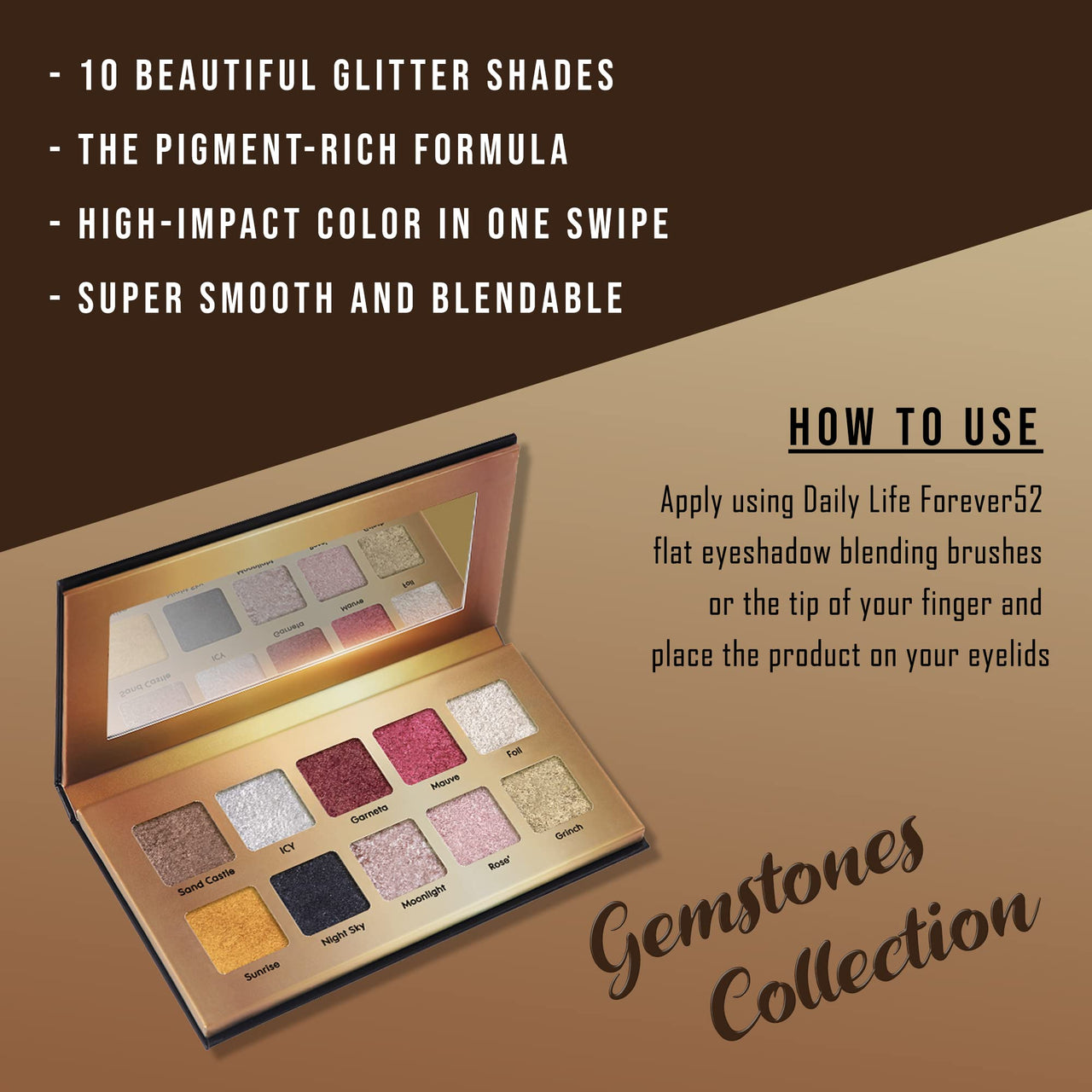 Forever52 Daily Life 10 Color Eyeshadow Palette (Gemstones Collection) GMS002, Multicolor,Shimmery Finish