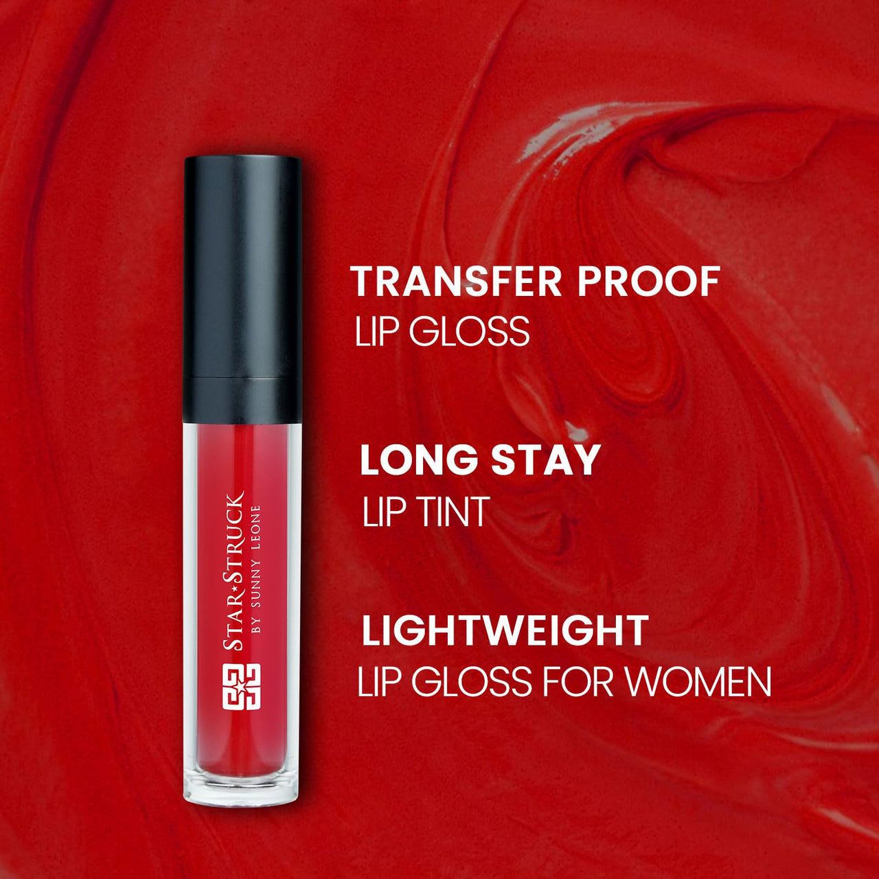 STARSTRUCK BY SUNNY LEONE Glossy Lip Tint For Women, Sassy Red | Glossy Lipstick, Non Sticky, Hydrating, Light Weight & Long Lasting | With Jojoba Oil & Shea Butter
