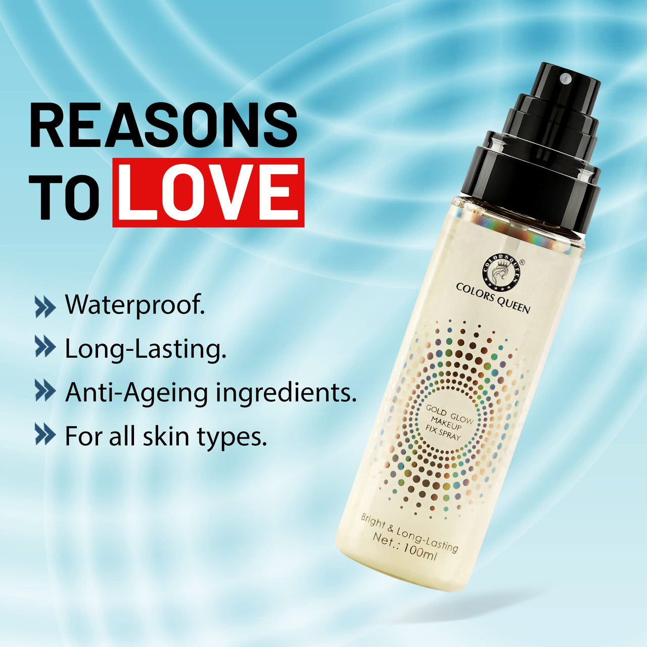 Colors Queen Gold Glow Makeup Fixer Spray – 100 ml | Long Lasting Makeup Setting Spray for Face Makeup | Lightweight & Non Greasy Makeup fixer Spray after Makeup, Infused with Aloe Vera Extracts