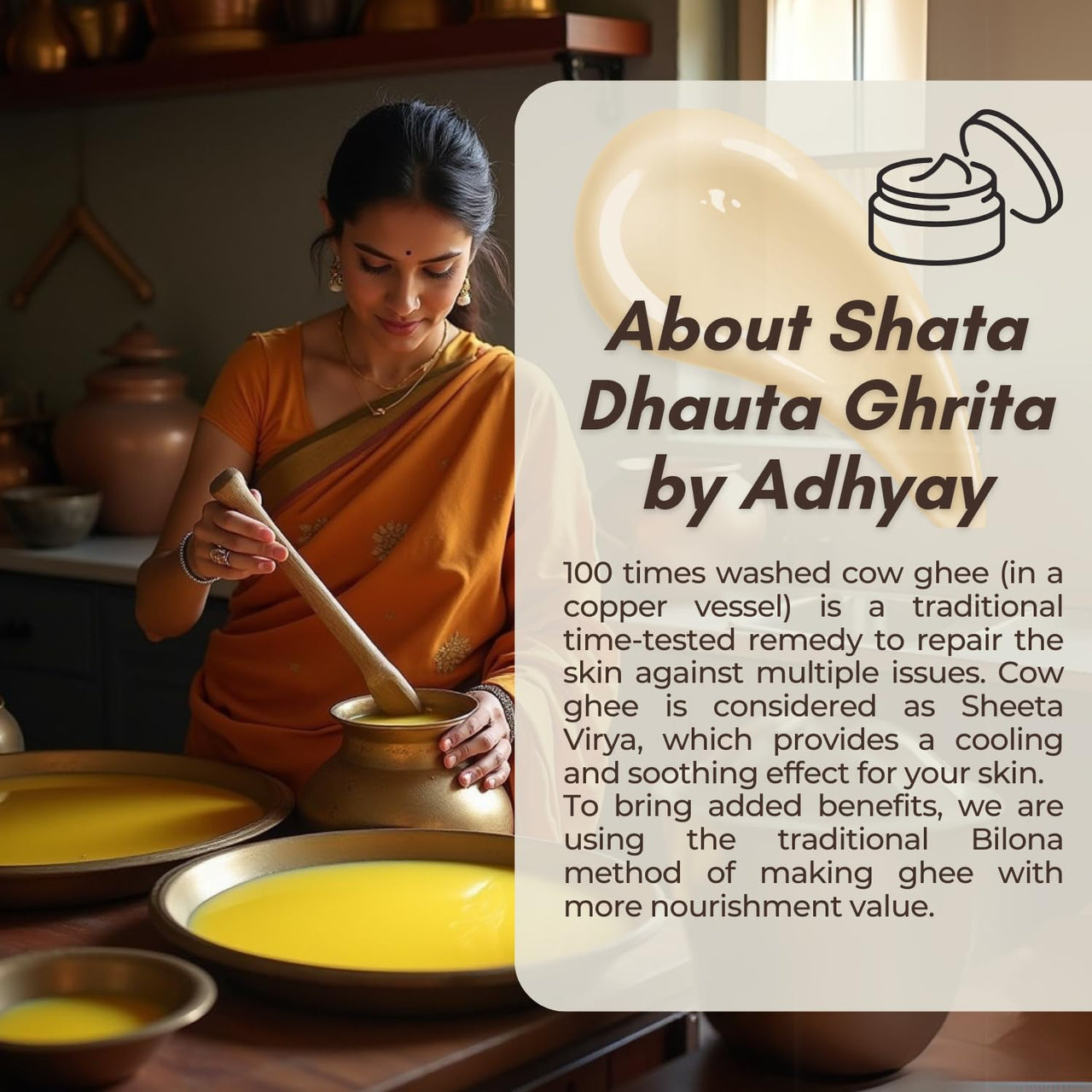 ADHYAY | Shata Dhauta Ghrita Skin Renewal Cream | Deep Nourishing Hydrating & Age-Defying Ayurvedic Formula | Wrinkle Repair & Skincare | Infused with Cow Ghee & Marigold Extracts | 100gm