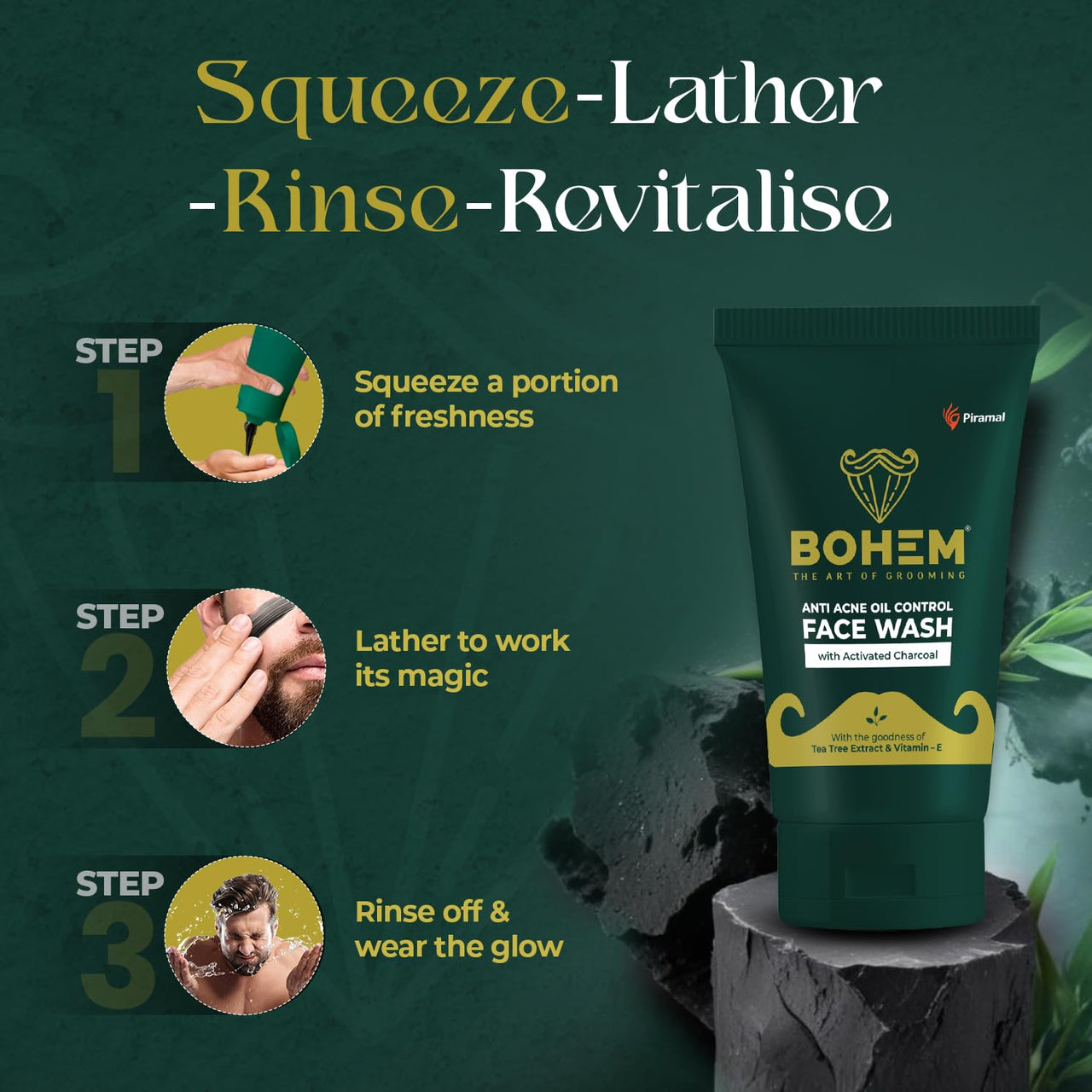BOHEM Anti Acne Activated Charcoal Face Wash for Oily & Acne Prone Skin | 100ml x 1 | Tea Tree Extract & Vitamin E for Oil Free Pollution Defense, De Tan & Detox | Facewash for Men | All Skin Types