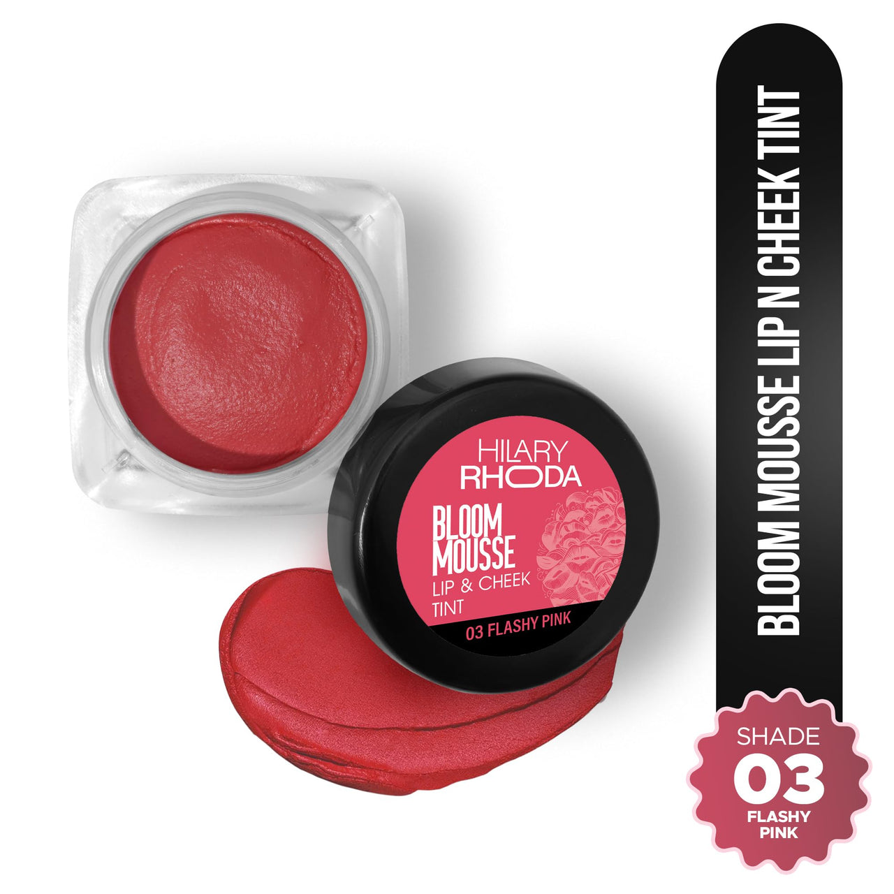 Hilary Rhoda Bloom Mousse Lip N Cheek Tint | Waterproof & Smudge-Proof | 12-Hour Stay | Non-Drying Formula | Mousse Texture | Matte Finish - 5g (Flashy Pink - Shade 03)