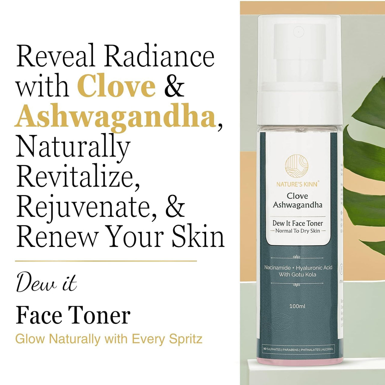 Nature’s Kinn Clove Ashwagandha Face Toner | Hydrating & Soothing Toner for Normal to Dry Skin | With Niacinamide, Hyaluronic Acid & Gotu Kola | Alcohol-Free, No Parabens or Sulphates | 100ml