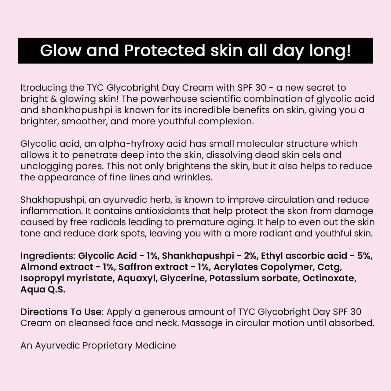 TYC - TRUST YOUR CHOICE Ayurveda Glycobright Day SPF-30 Face Cream For Bright And Glowing Skin With 1% Glycolic And Shankhapushpi, Plant Based - 50 gm (Pack of 1)