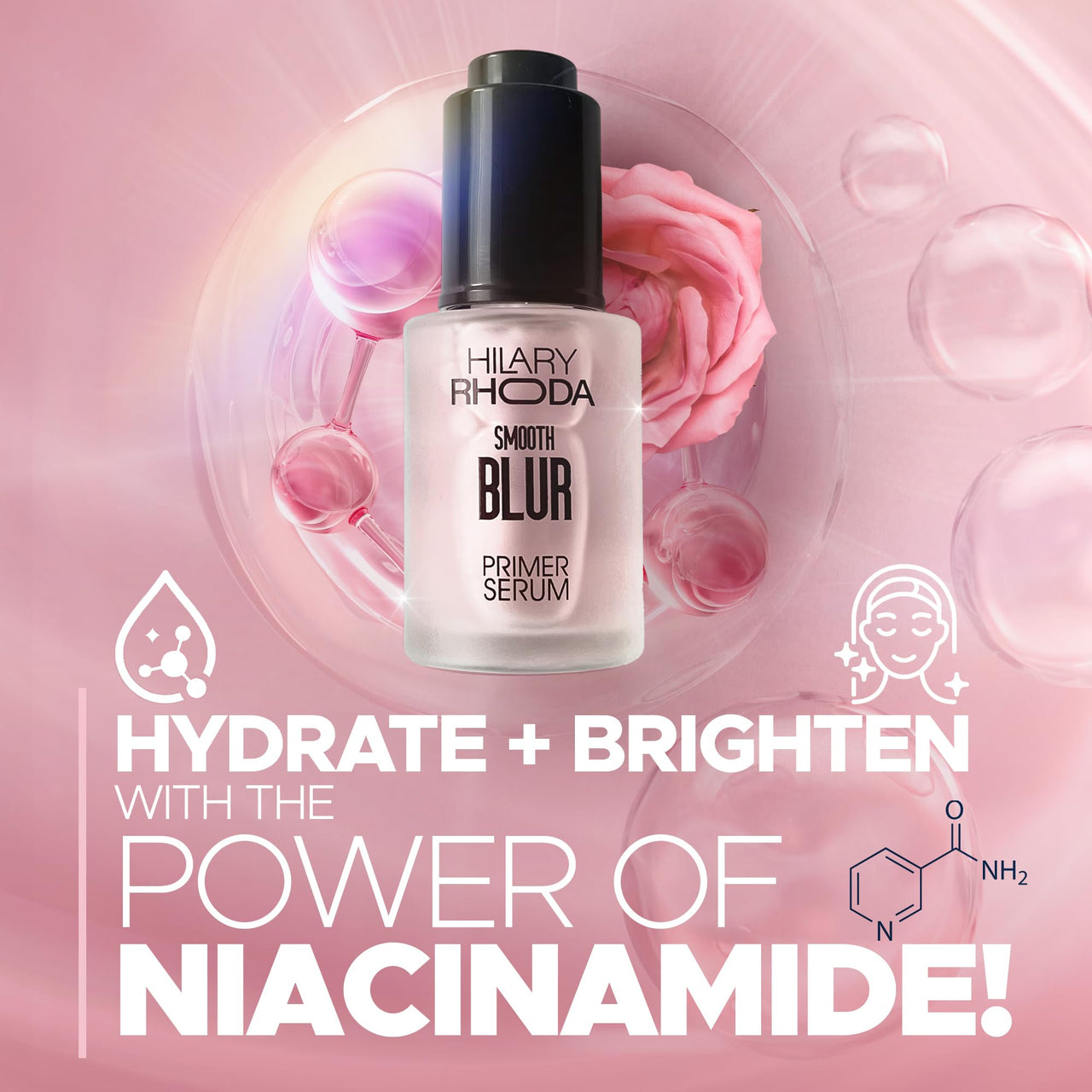 Hilary Rhoda Smooth Blur Primer Serum | Pore Minimising Serum for Face | Moisture-Locking | Infused with Niacinamide | Ultra-hydrating & Nourishes Skin | 30ml (Rose - Shade 01)