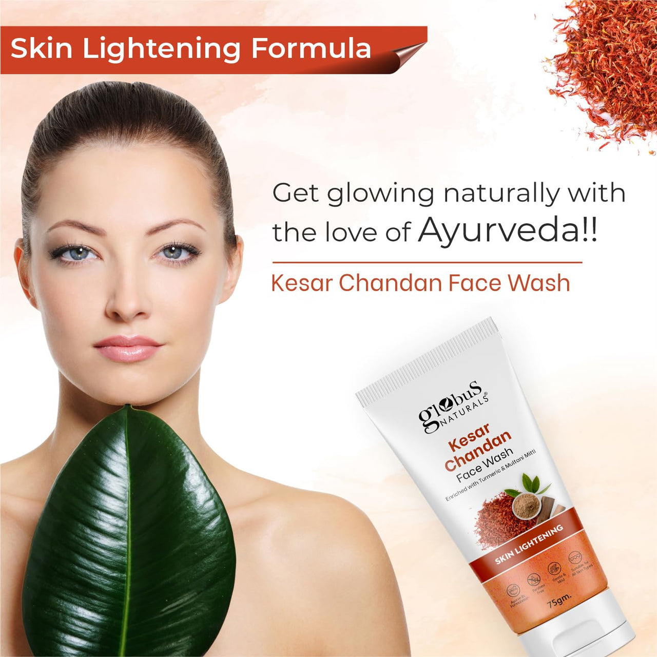 Globus Naturals Kesar Chandan Skin Lightening & Tan Removal Face wash, For Natural Glow & Spotless Skin, Suitable For All Skin Types, 75 ml (Pack of 2)