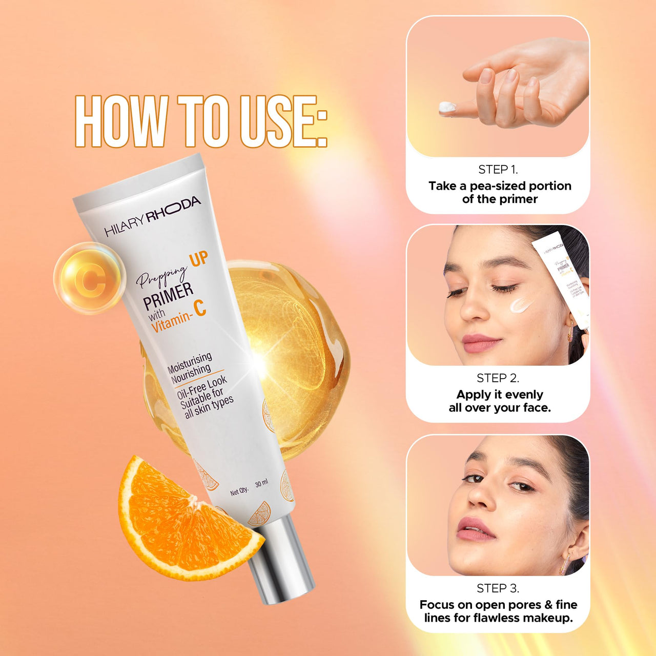 Hilary Rhoda Prepping UP PRIMER with Vitamin C | Pore Minimizer & Blur Primer | Oil Control & Suitable for All Skin Types | Infused with Vitamin C | 30 ml