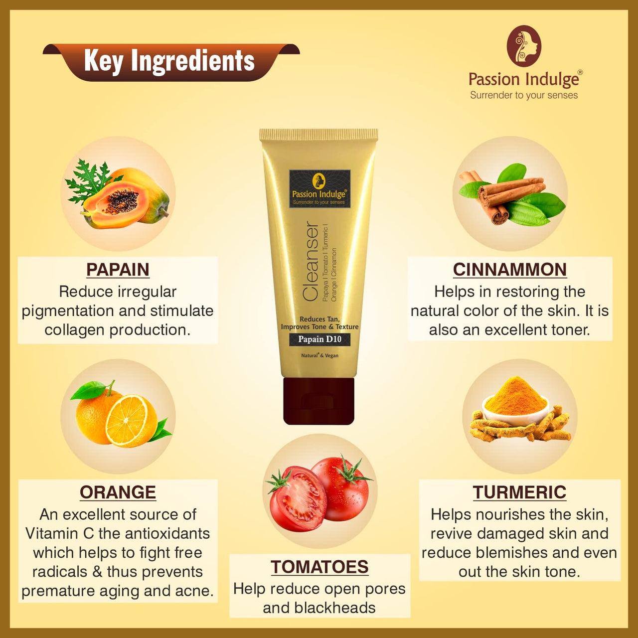 Passion Indulge Natural Papain D10 Cleanser 100ml & Simpli Aloe Vera Gel For Skin 200ml Combo Pack For Reduces Tan