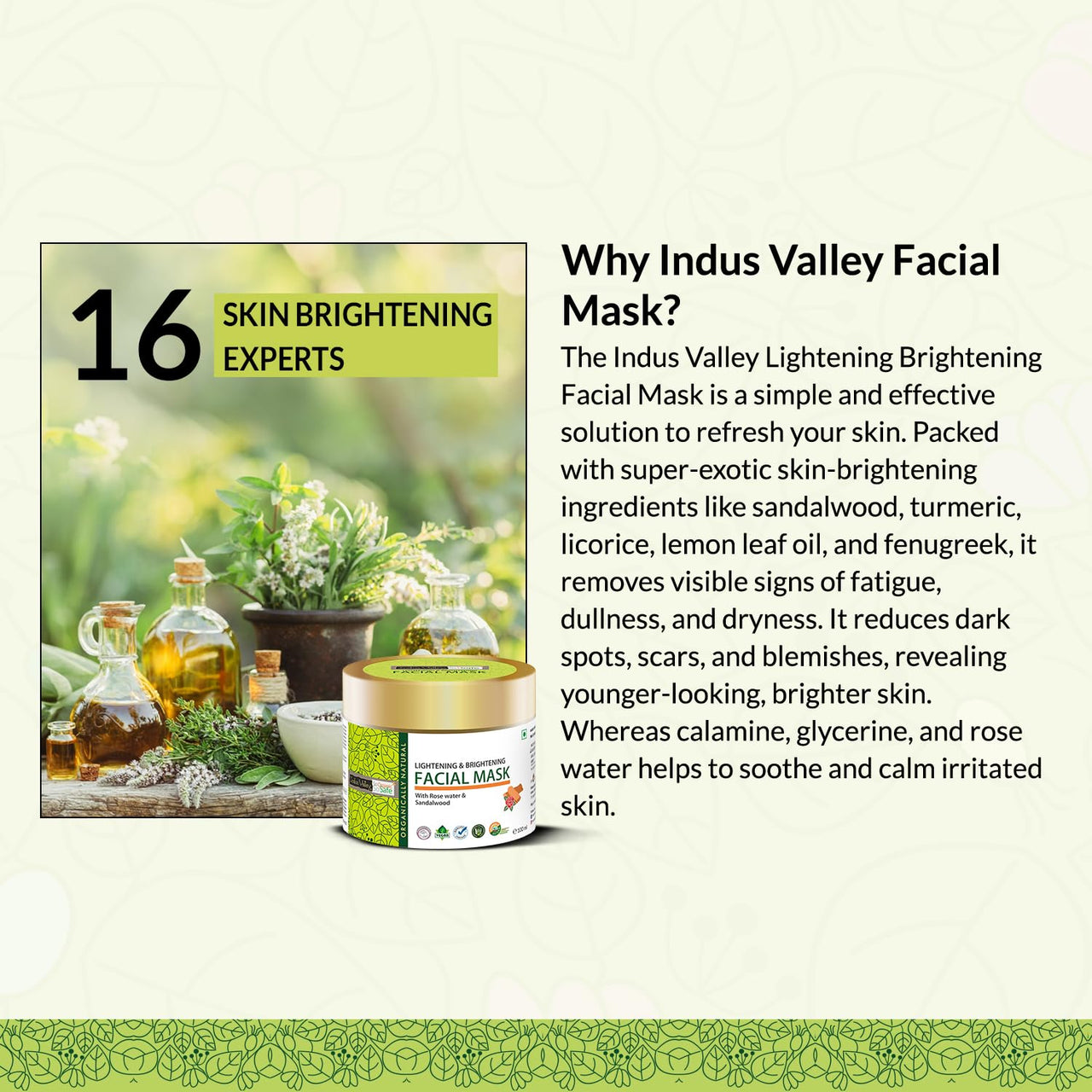 Indus Valley Lightening Brightening Face Mask - Enriched with Rose and Sandalwood (100 ml)