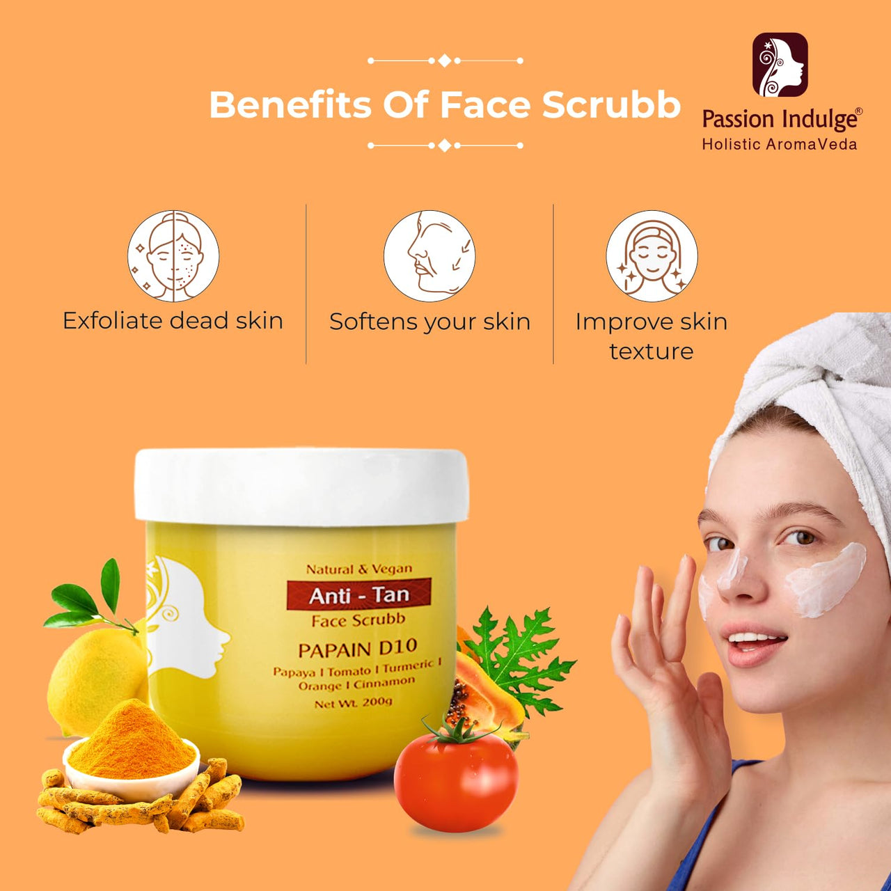 Passion Indulge Natural Papain D10 Cleanser 100ml & Papain D10 Face Scrub 200gm Combo Pack For Reduces Tan