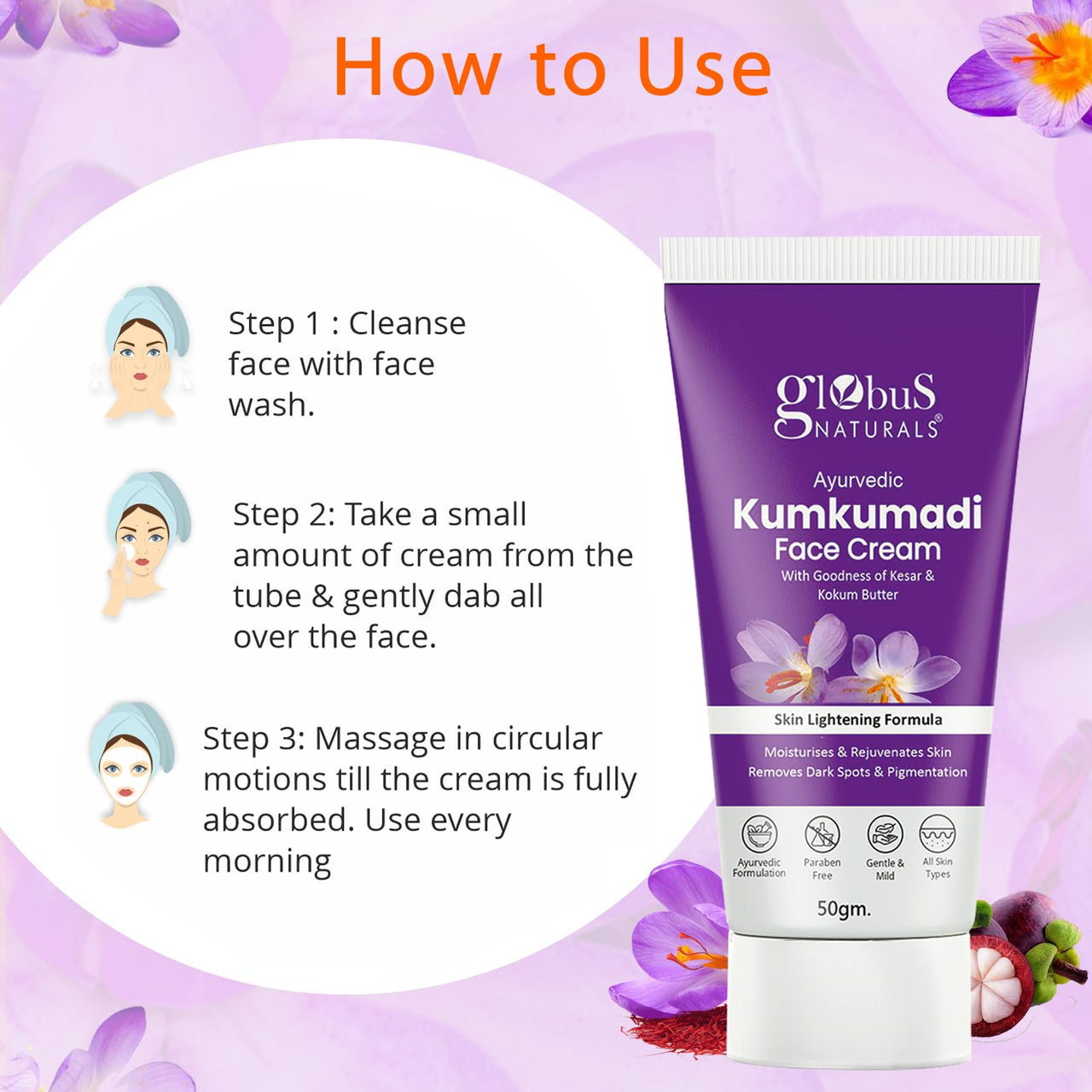 Globus Naturals Ayurvedic Kumkumadi Skin Lightening Face Cream, Chemical Free, Paraben Free, Suitable For All Skin Types, 50gm