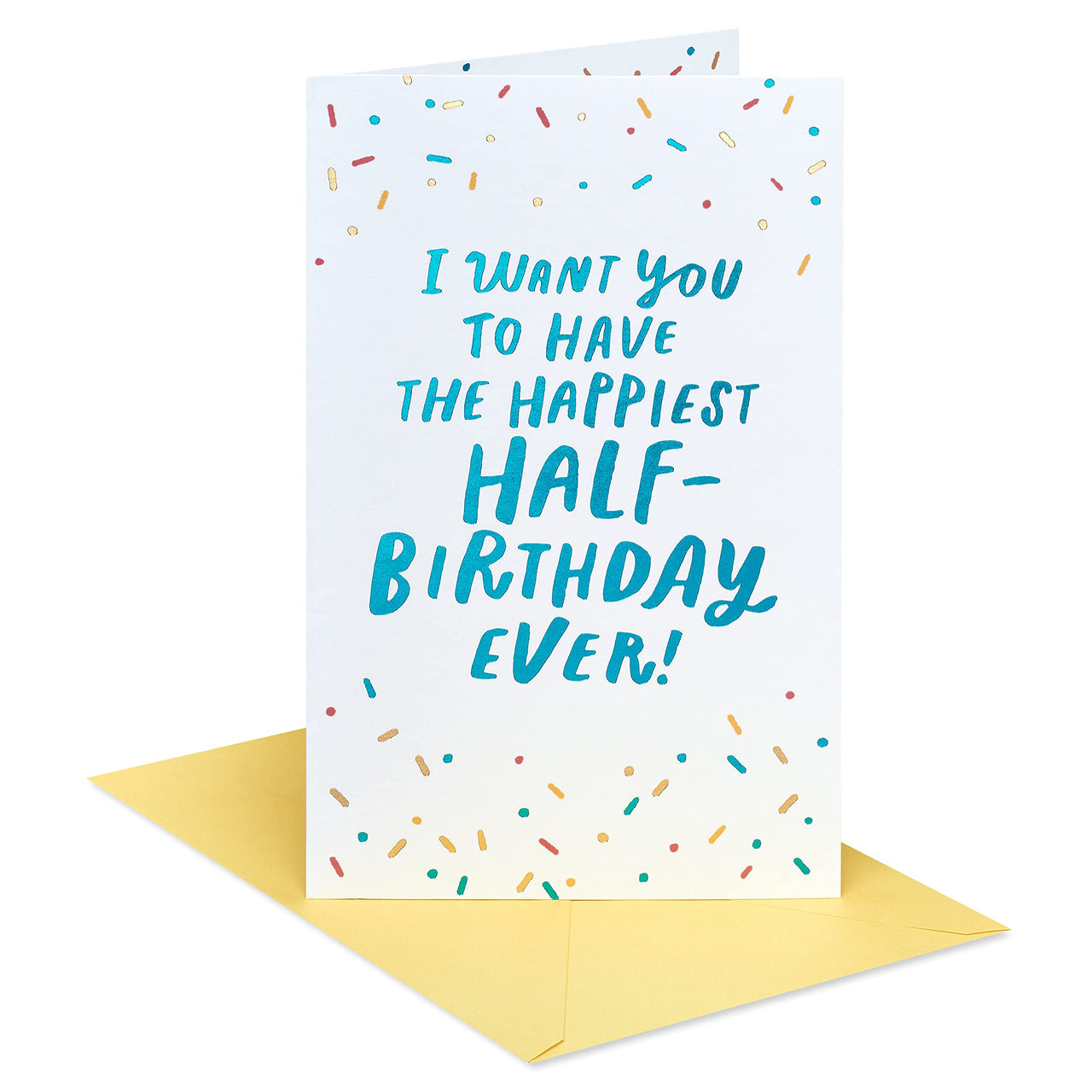 American Greetings Half-Birthday Card (All My Heart) Lettering with Sprinkles