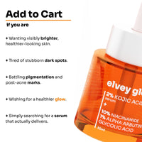Elvey Essentials Glo Face Serum with 2% Kojic Acid, 10% Niacinamide, 1% Alpha Arbutin & Glycolic Acid for Brightening, Dark Spots Reduction, Hyperpigmentation & Glow (30ml)