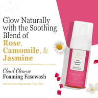 Nature’s Kinn Rose, Camomile & Jasmine Cloud Cleanse Foaming Facewash | Hydrating & Soothing | With Niacinamide, Hyaluronic Acid & Gotu Kola | Sulphate-Free, Paraben-Free, Alcohol-Free | 100ml