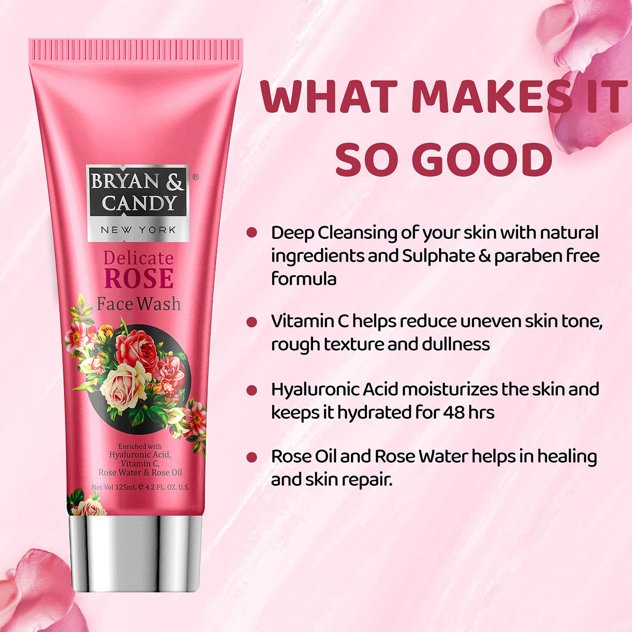 Bryan & Candy Delicate Rose Face Wash Enriched with Hyaluronic Acid, Vitamin C, Rose Water & Rose Oil (125 ml)