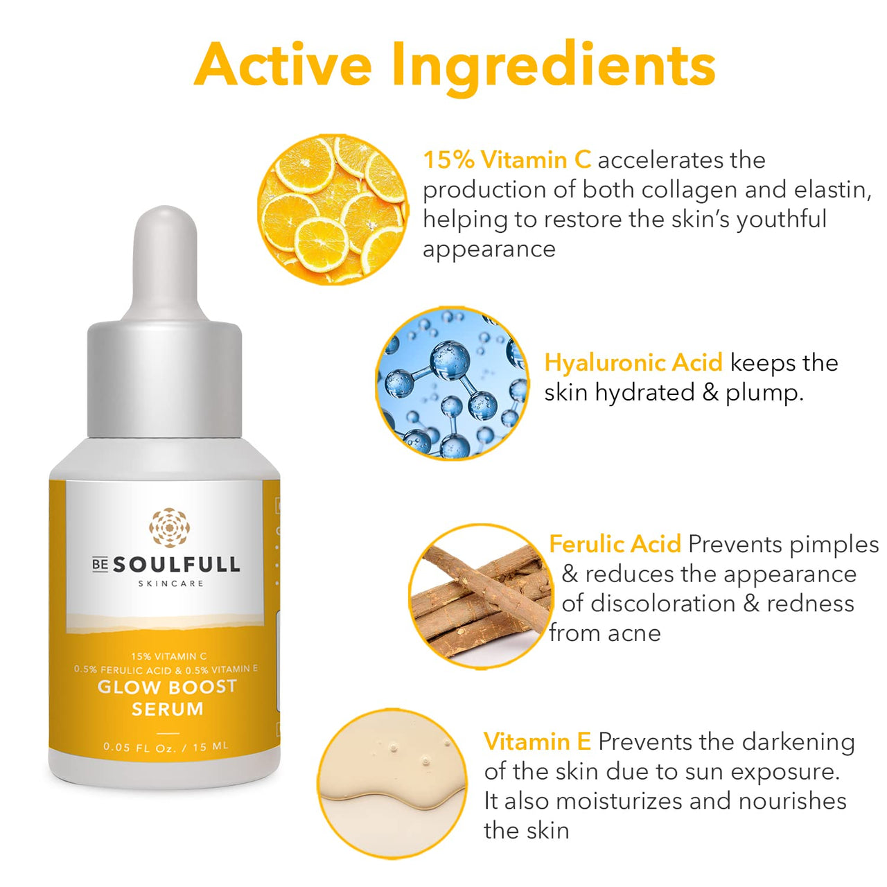 BE SOULFULL 15% Vitamin C Serum with 0.5% Ferulic Acid & 0.5% Vitamin E for Glowing Skin-Skin Brightening Serum-Antioxidant Serum-Reduce Wrinkles & Dark Spots, 15ml / 0.05 Fl Oz