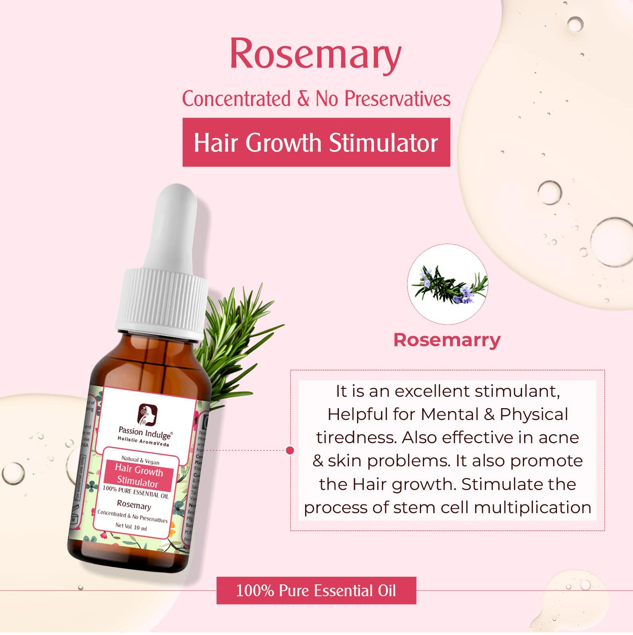 Passion Indulge Pure Rosemary Essential Oil for Hair Growth, Skin and Aromatherapy | Natural Multipurpose Essential Oil - 10 ml